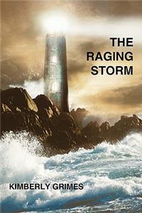 The Raging Storm