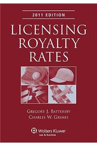 Licensing Royalty Rates, 2011 Edition