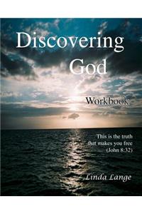 Discovering God Workbook