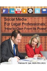 Social Media for Legal Professionals