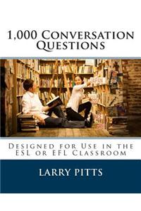 1,000 Conversation Questions