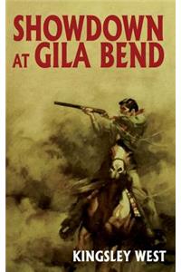 Showdown at Gila Bend