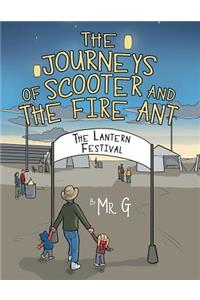 The Journeys of Scooter and the Fire Ant