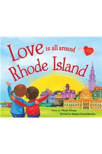 Love Is All Around Rhode Island