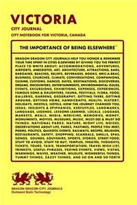 Victoria City Journal, City Notebook for Victoria, Canada