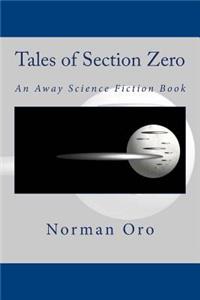 Tales of Section Zero