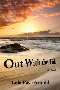 Out With the Tide