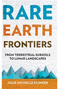 Rare Earth Frontiers