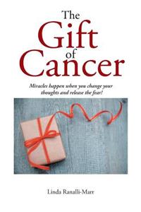 Gift of Cancer