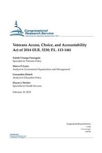 Veterans Access, Choice, and Accountability Act of 2014 (H.R. 3230; P.L. 113-146)