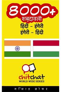 8000+ Hindi - Hungarian Hungarian - Hindi Vocabulary