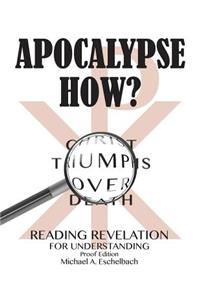 Apocalypse How?