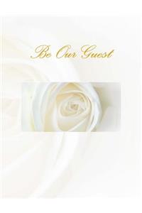 Be Our Guest