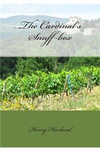 The Cardinal's Snuff-box