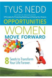 Opportunities Women Move Forward