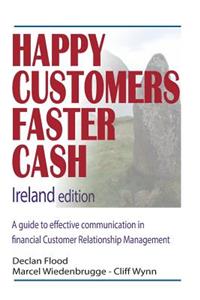 Happy Customers Faster Cash Ireland edition