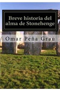 Breve historia del alma de Stonehenge
