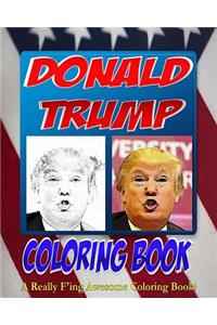 The Donald Trump Coloring Book