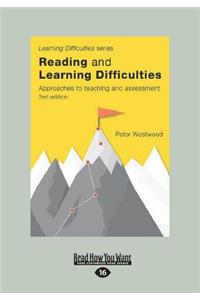 Reading and Learning Difficulties (2nd Ed.): Approaches to Teaching and Assessment (Large Print 16pt)