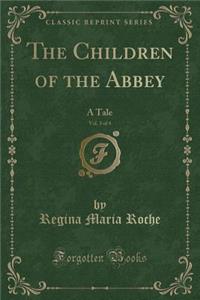 The Children of the Abbey, Vol. 3 of 4