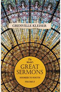 World's Great Sermons - Hooker to South - Volume II