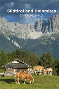 Sudtirol and Dolomites