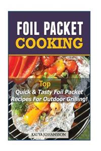 Foil Packet Cooking