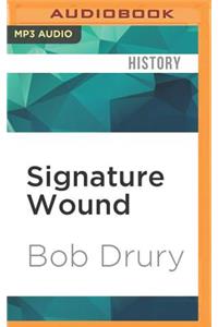 Signature Wound