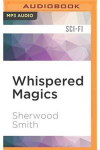 Whispered Magics