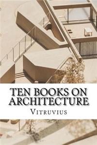 Ten Books on Architecture