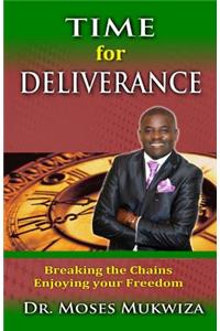 Time For Deliverance