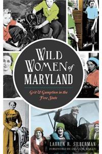 Wild Women of Maryland