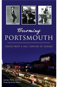 Becoming Portsmouth