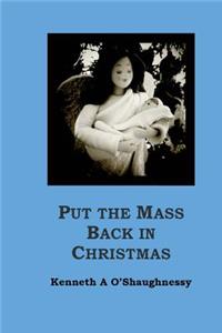 Put the Mass Back in Christmas