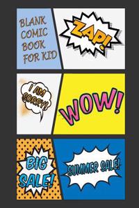 Blank Comic Book for Kids: Large Print 8.5