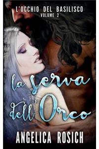 La Serva Dell'orco