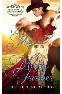 His Magical Bride