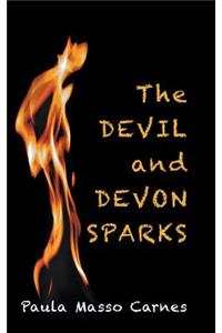 Devil and Devon Sparks