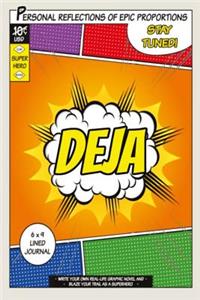 Superhero Deja