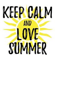 Keep Calm and Love Summer