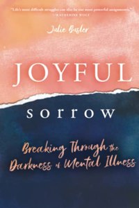 Joyful Sorrow