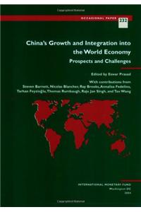 China'S Growth And Integration Into The World Economy (S232Ea)