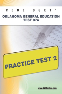 Ceoe Oget Oklahoma General Education Test 074 Practice Test 2