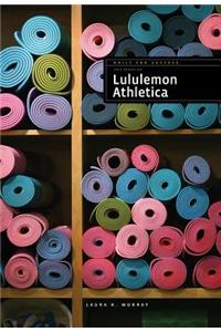 Story of Lululemon Athletica