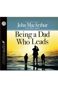 Being a Dad Who Leads