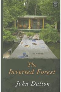 The Inverted Forest