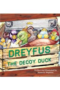 Dreyfus the Decoy Duck