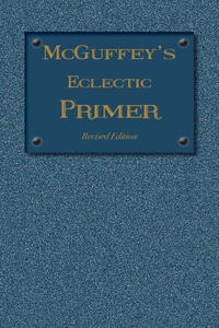 McGuffey Eclectic Primer