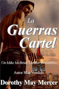 La Guerras Cartel