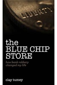 The Blue Chip Store